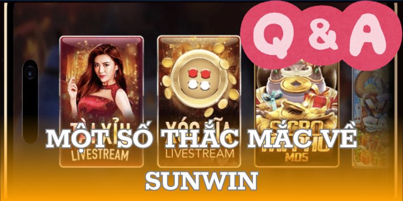 SUNWIN - Sân chơi minh bạch, an toàn nhất Đông Nam Á